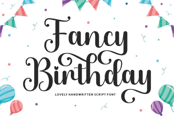 Fancy Birthday: A Handwritten Font for Celebration