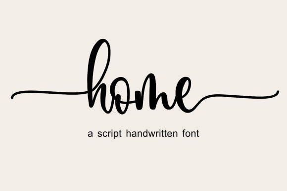 Home Font: A Handwritten Script for Authentic Designs