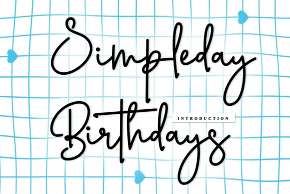 Simpleday Birthdays: The Artisan Script for Modern Brands