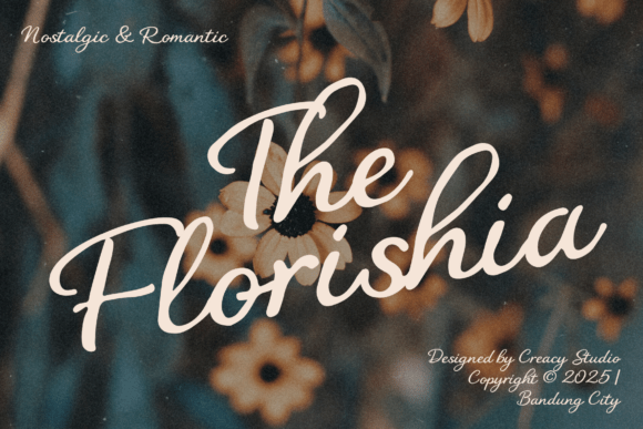 The Florishia: A Script Font with a Story to Tell
