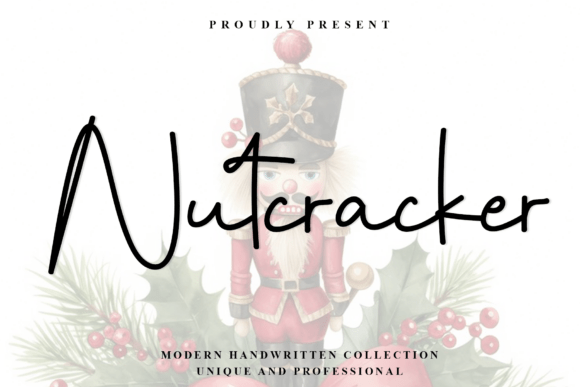 The Nutcracker Font: Crafting Elegance with Every Stroke